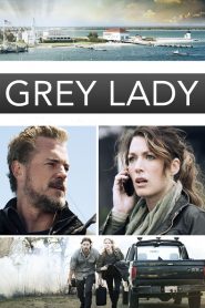 Grey Lady (La dama gris)