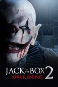 The Jack in the Box 2: Awakening